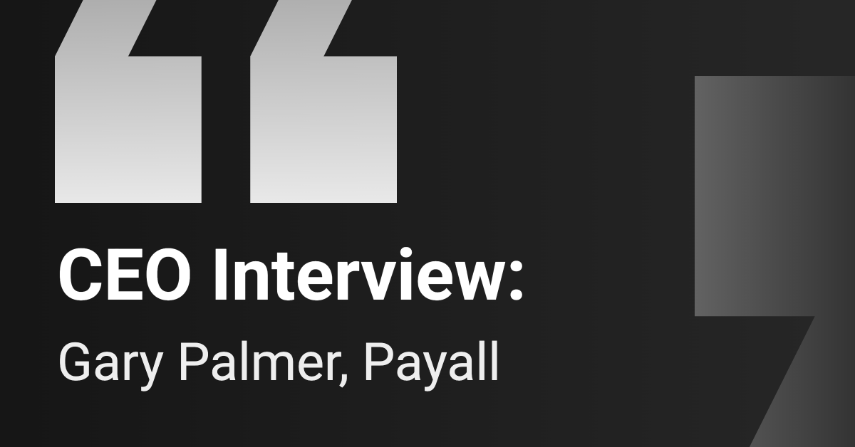 Gary Palmer, Payall CEO, discussing $180T cross-border payments market in interview
