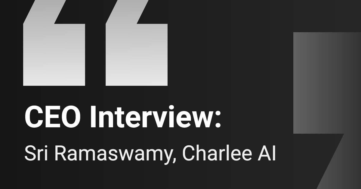 Sri Ramaswamy, Charlee AI CEO, in interview on AI revolutionizing insurance claims